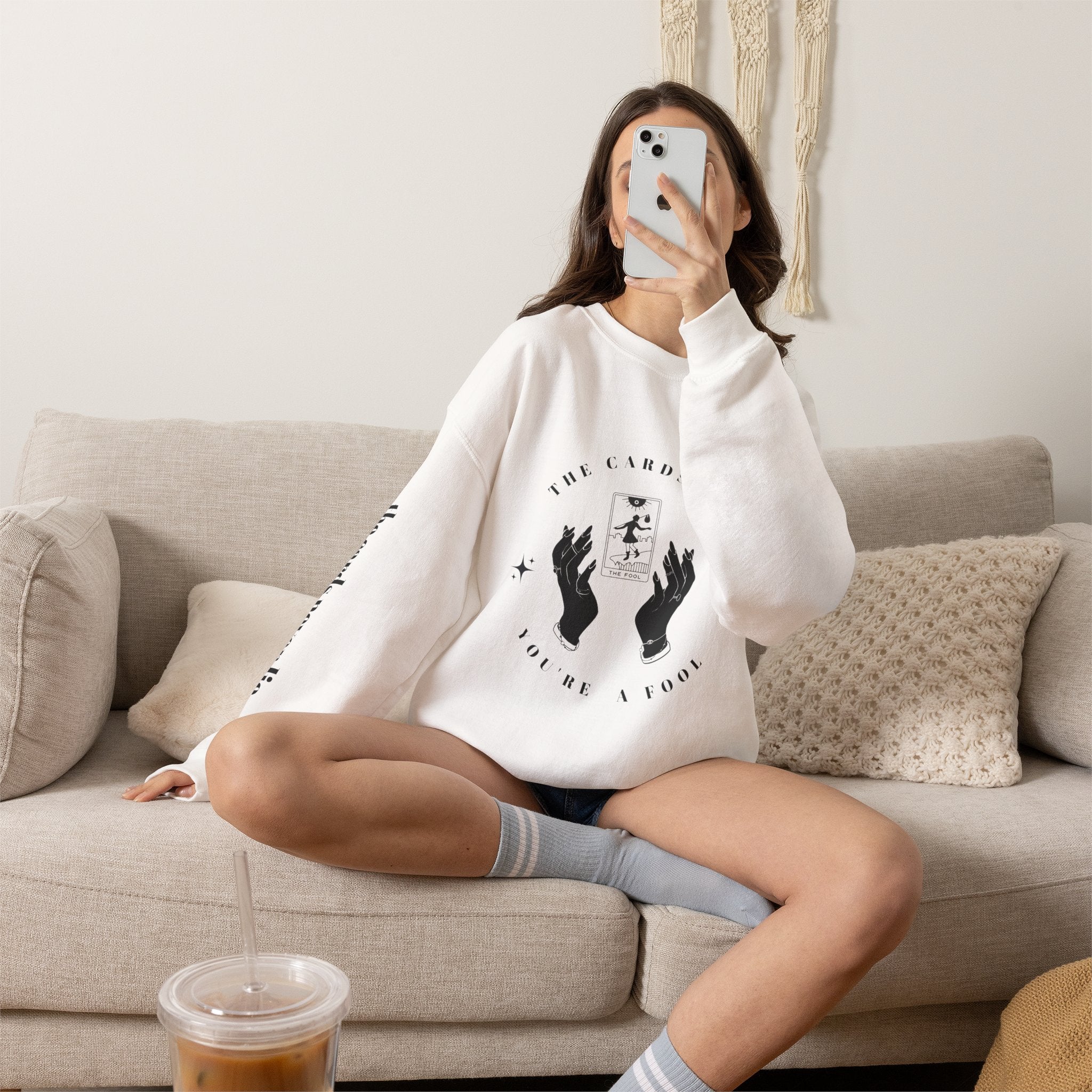 The Cards Say You're a Fool | Tarot Sweatshirt | Mystic Card Design