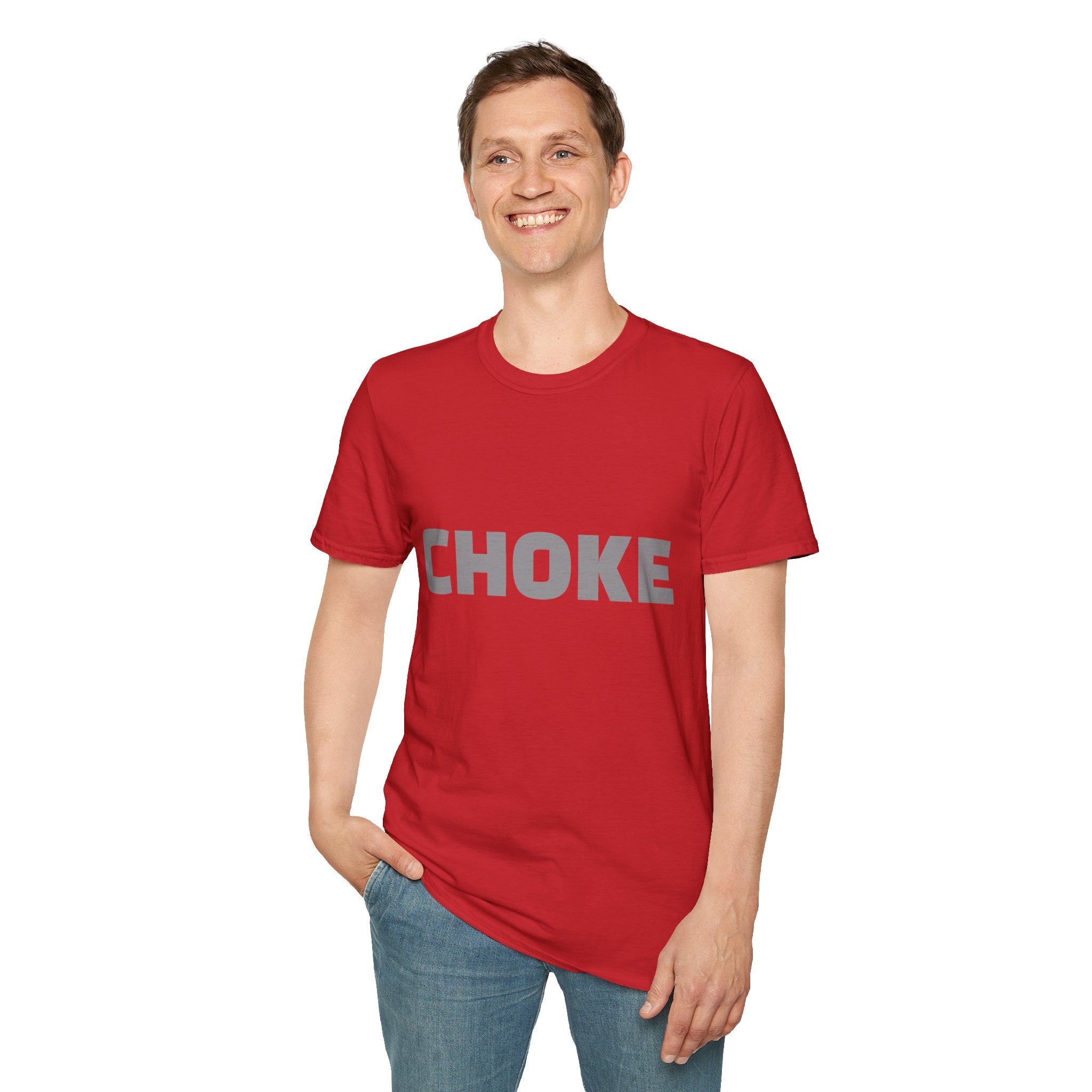 CHOKE T-Shirt