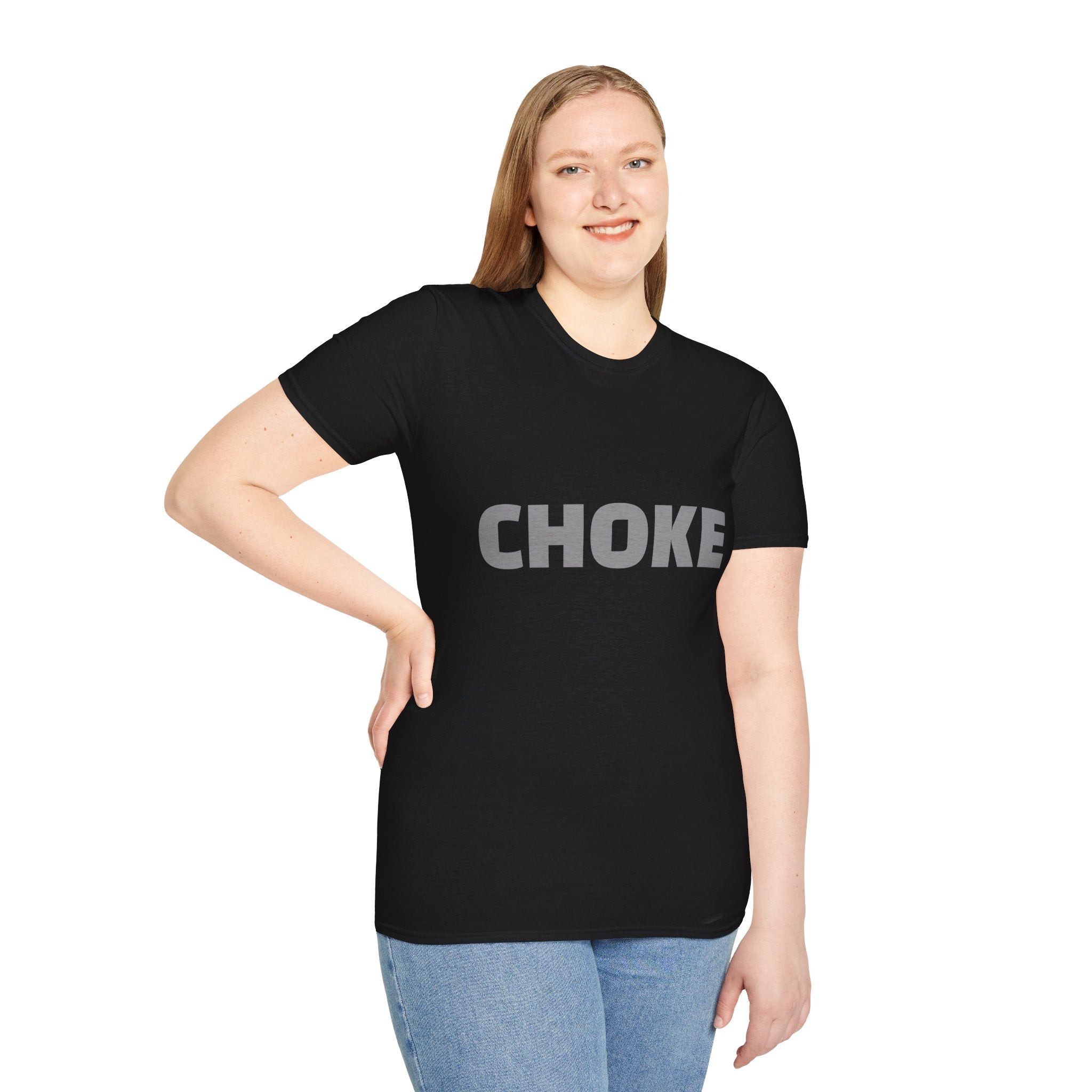 CHOKE T-Shirt