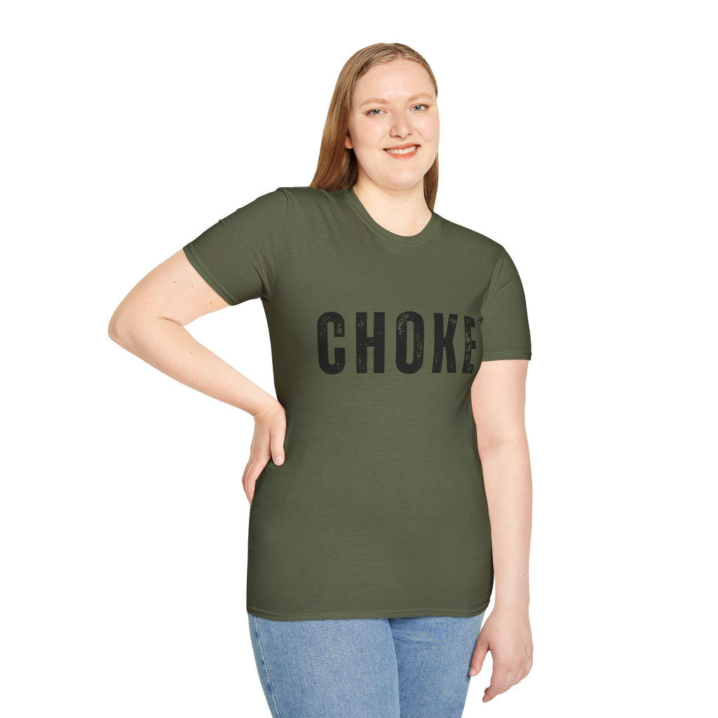 CHOKE T-Shirt