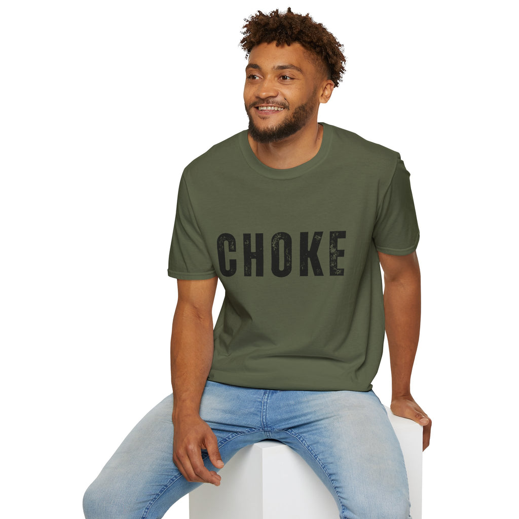 CHOKE T-Shirt