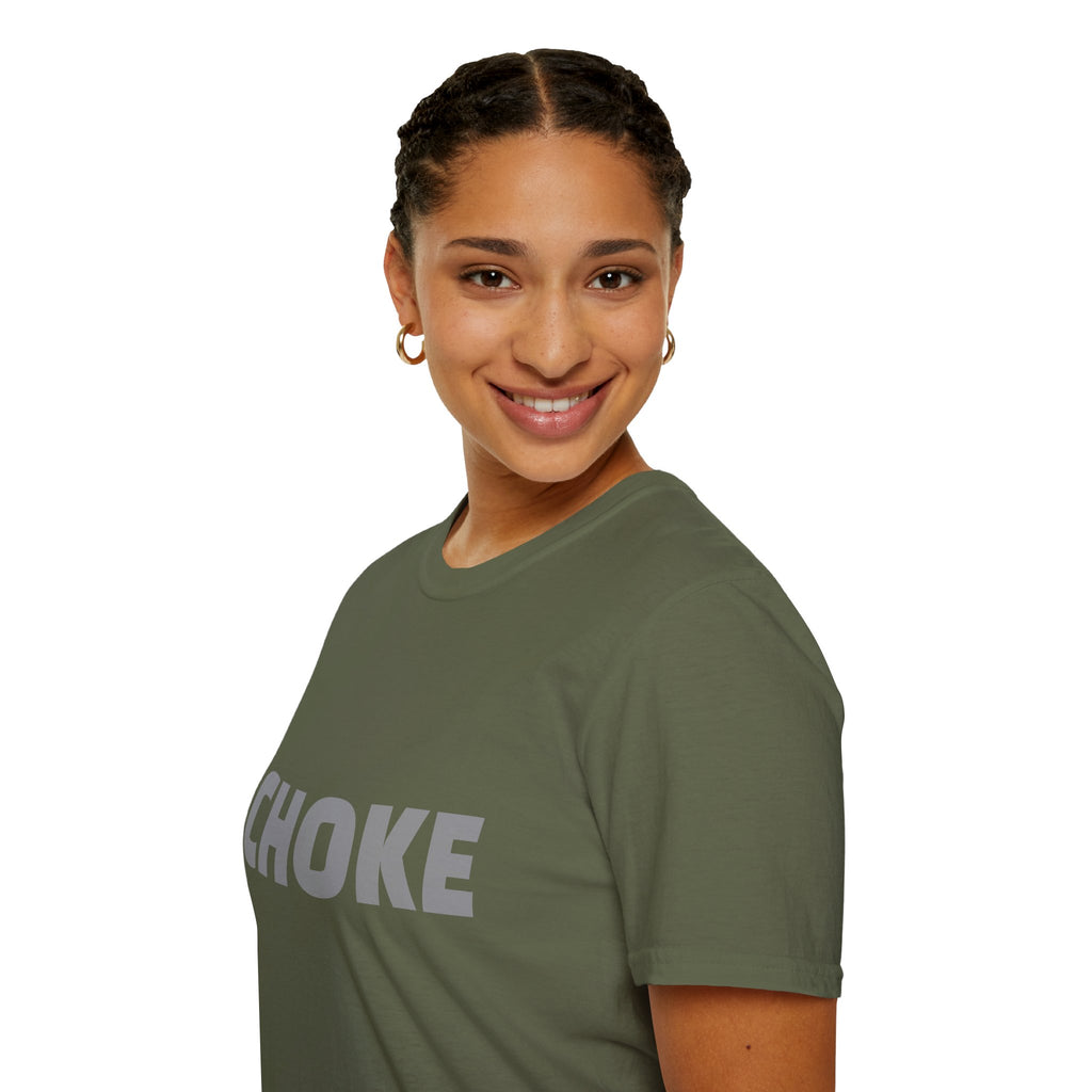 CHOKE T-Shirt