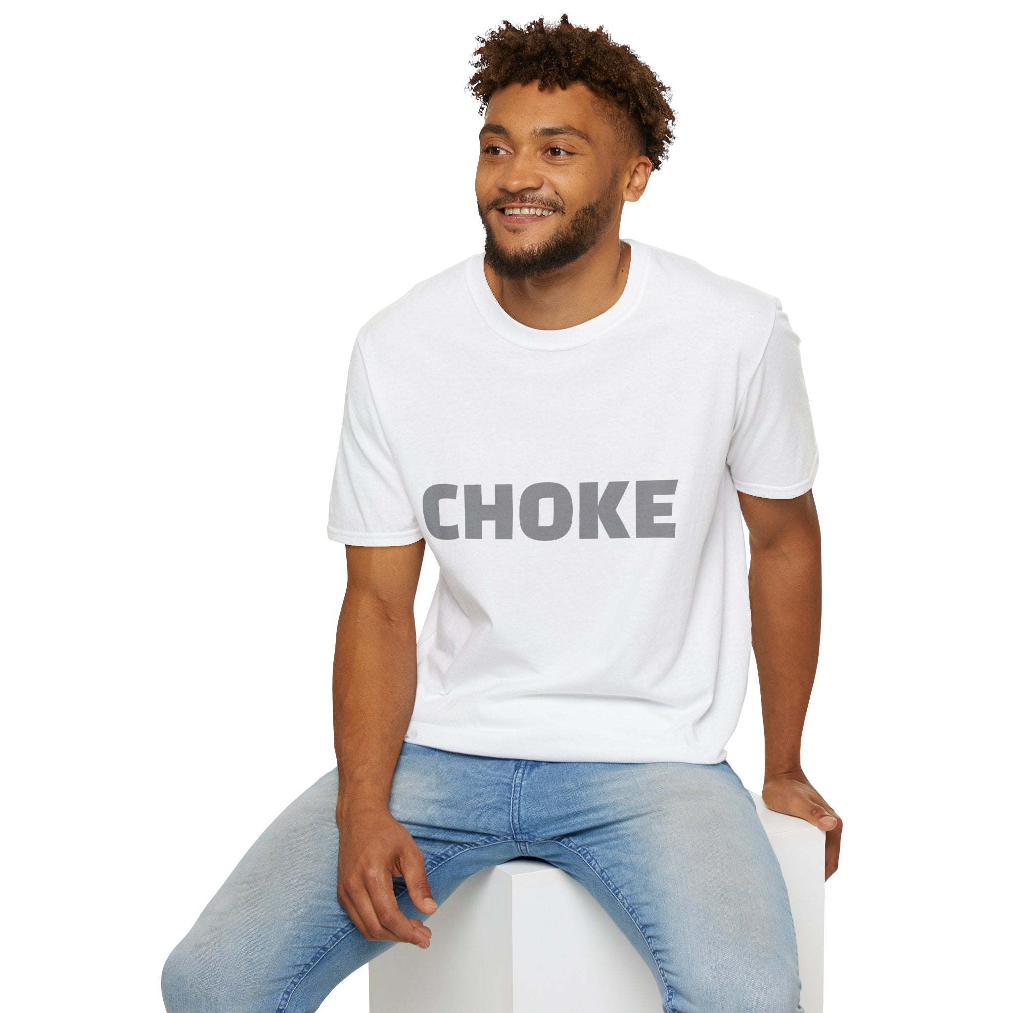 CHOKE T-Shirt