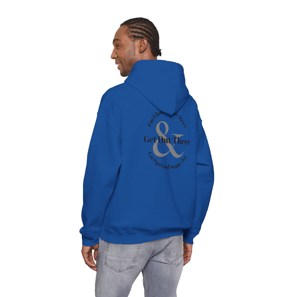 Go Spread Some Joy | Im proud of you | I love you | Hooded Sweatshirt