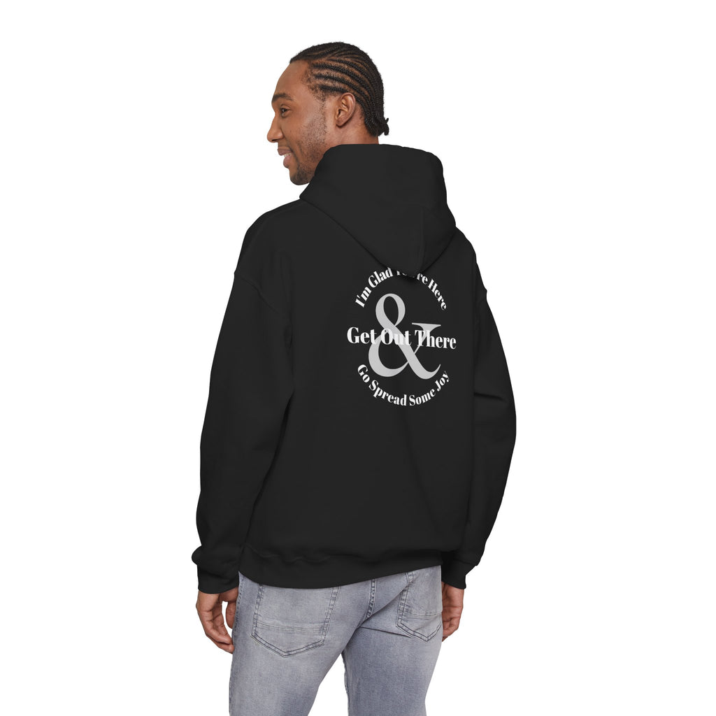 Go Spread Some Joy | Im proud of you | I love you | Hooded Sweatshirt