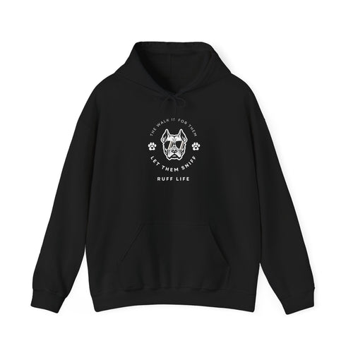 Let Them Sniff | Cool Dog Head Hoodie | Minimal Dog Face | Ruff Life Sweatshirt