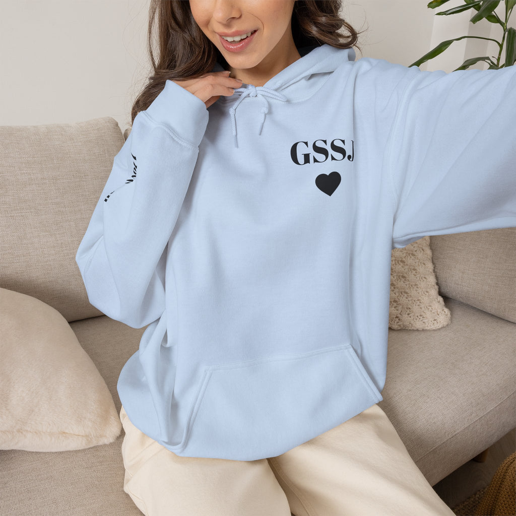 Go Spread Some Joy | Im proud of you | I love you | Hooded Sweatshirt