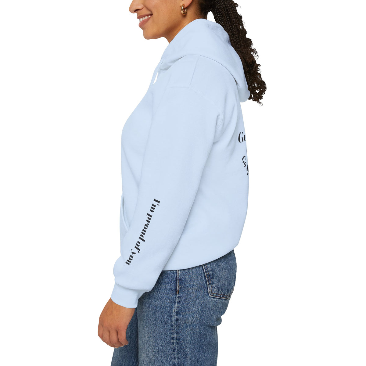 Go Spread Some Joy | Im proud of you | I love you | Hooded Sweatshirt