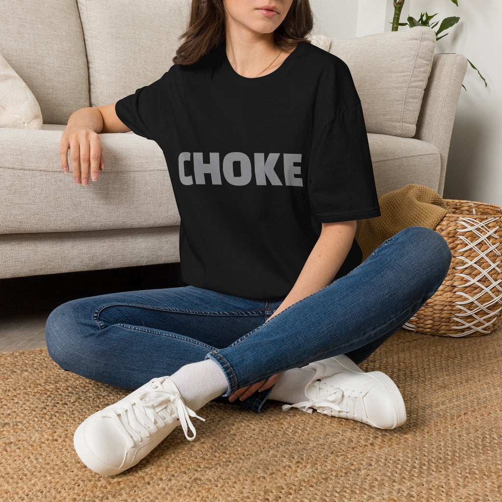 CHOKE T-Shirt