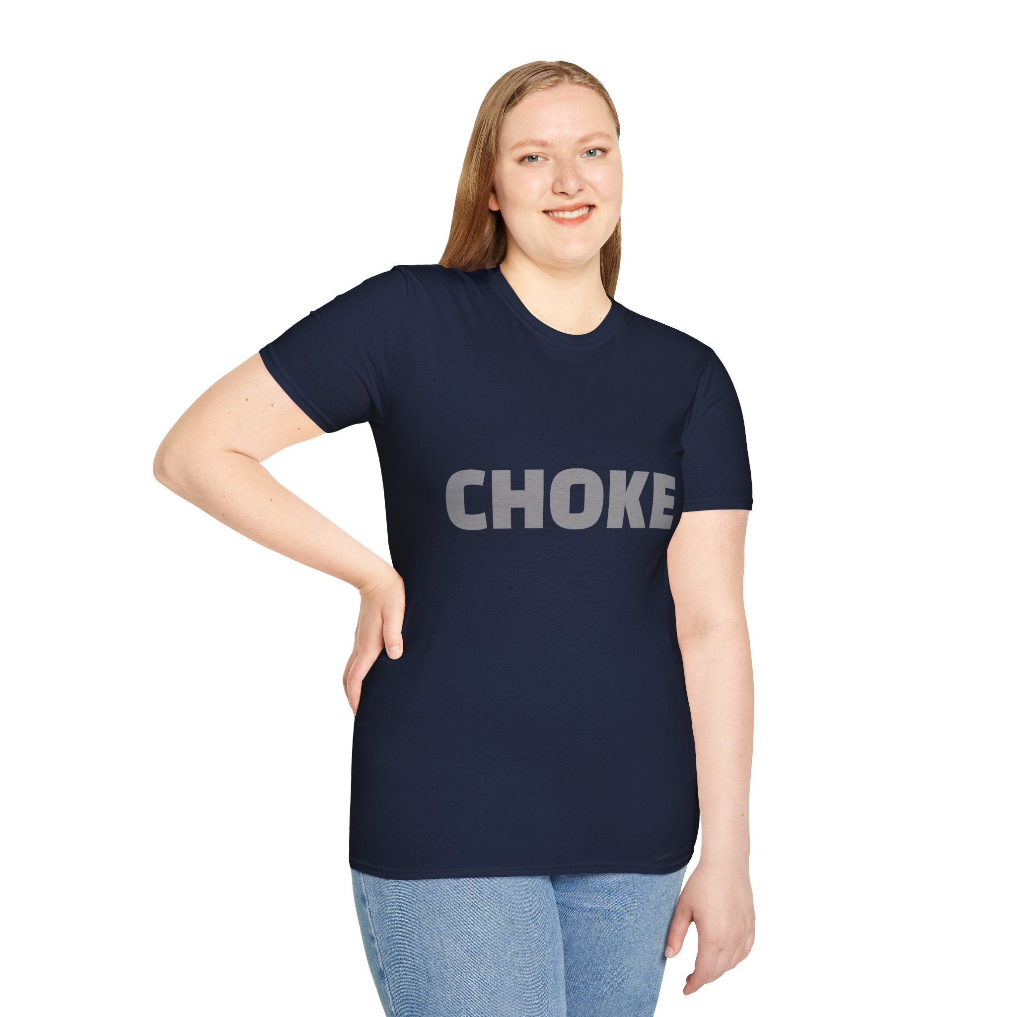 CHOKE T-Shirt