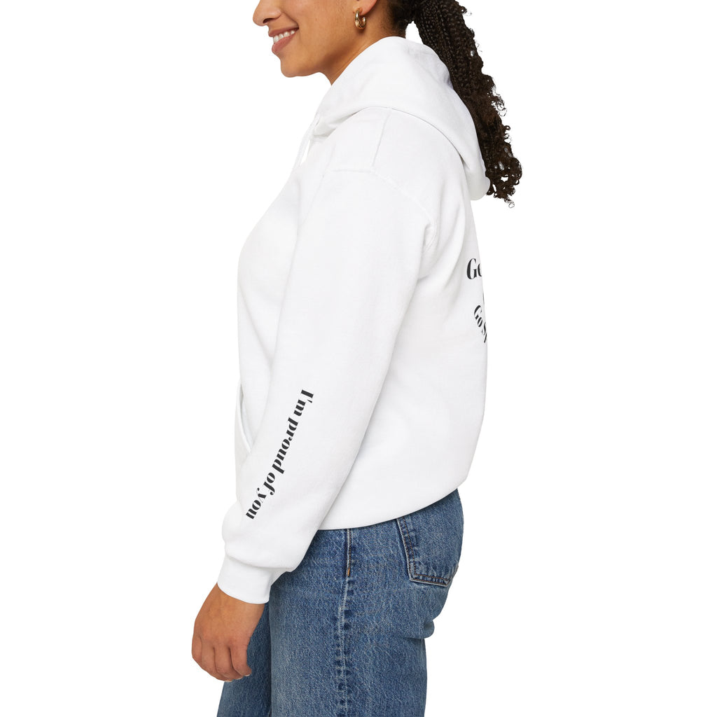 Go Spread Some Joy | Im proud of you | I love you | Hooded Sweatshirt